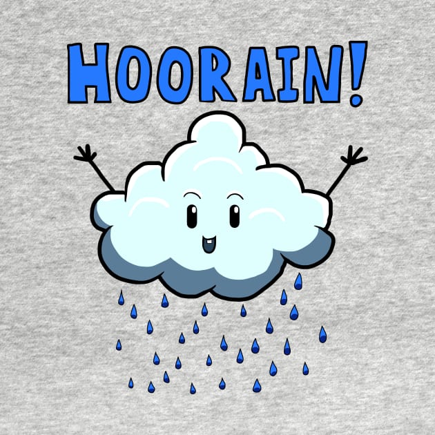 Hoorain! Cute Rain Cloud by Danger Dog Design